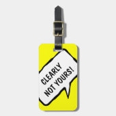 Gepäckmarke | Ganz klar nicht deins! Gepäckanhänger (Vorderseite vertikal)