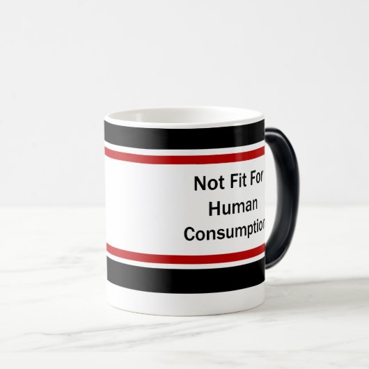 Gepasst nicht für menschliche Verbrauchs-Tasse Verwandlungstasse (VorderseiteRechts)