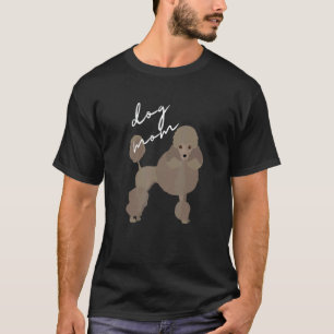 Gepflegte braune Pudel-Hund-Mutter Frau T-Shirt