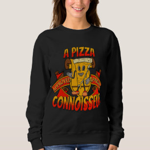 Gepflegter Pizzacoisseur, cooles Geschenk Sweatshirt