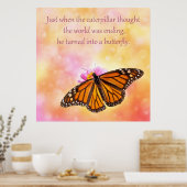 Gerade als die Raupe dachte Poster (Küche)