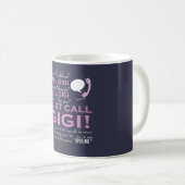 GERADE ANRUF GIGI! KAFFEETASSE (VorderseiteRechts)