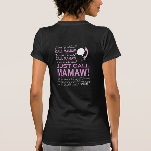 Gerade Anruf MAMAW! T-Shirt (Rückseite)