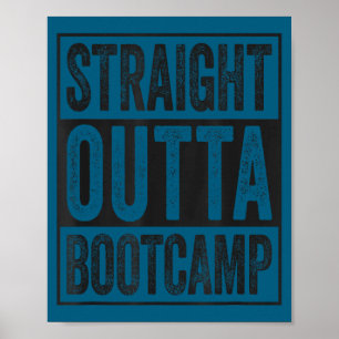 Gerade aus dem Bootcamp Soldat Grundausbildung Poster