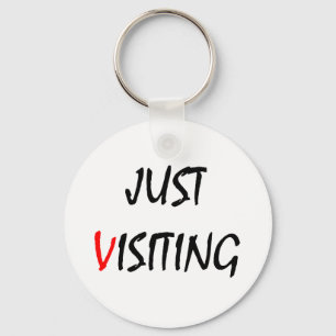 Gerade besuchend schlüsselanhänger