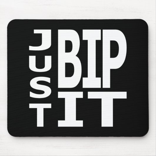 Gerade BIP es Mousepad (Vorne)