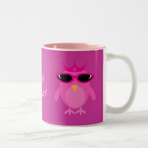 Gerade Chillin rosa Prinzessin Owls With Zweifarbige Tasse