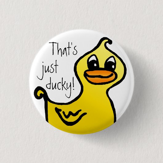 Gerade Ducky! Button (Vorderseite)
