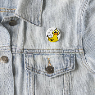 Gerade Ducky! Button