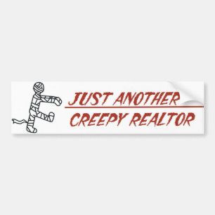 Gerade ein anderer Creepy Realtor-Autoaufkleber Autoaufkleber