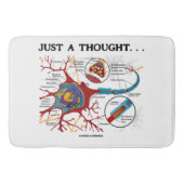 Gerade ein Gedanken-… Neuron-Synapsegeek-Spaß Badematte (Vorderseite)