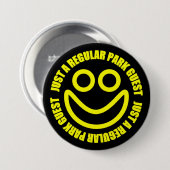 Gerade ein regelmäßiger Park-Gast Button (Vorne & Hinten)