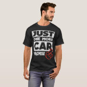 Gerade ein weiteres Auto - ich verspreche T-Shirt (Vorne ganz)