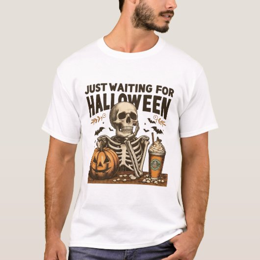 Gerade für Halloween Funny Skelett Gewartet T-Shirt (Vorderseite)