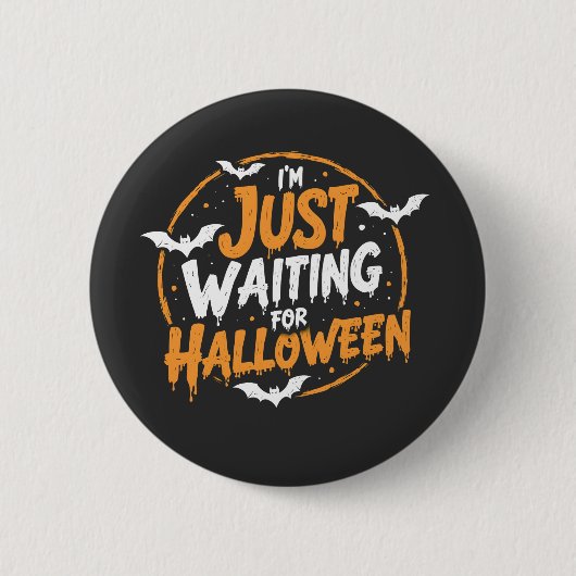 Gerade für Halloween Spooky Batty Geschenk Gewarte Button (Vorderseite)