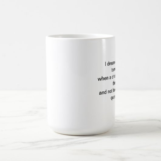 gerade für Traum des Spaßes I Kaffeetasse (Mittel)