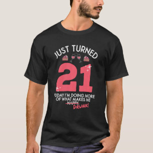 Gerade gebrannt 21 Wein Drinking 21. Geburtstag Be T-Shirt