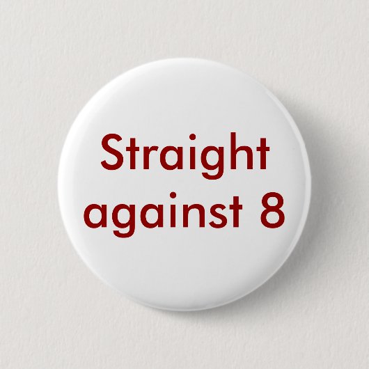 Gerade gegen 8 button (Vorderseite)