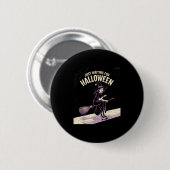 Gerade Gewartet Halloween Halloween-Angebotssommer Button (Vorne & Hinten)