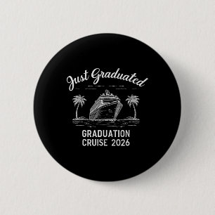 Gerade Graduiert Abschlussfahrt 2026 Feier Button