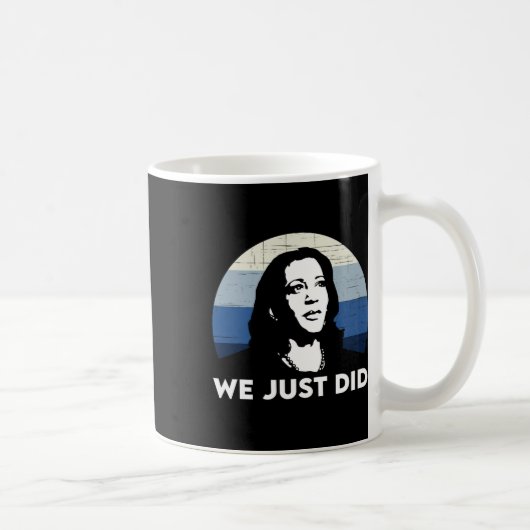 Gerade hat Kamala Harris Joe Biden 2020 Kaffeetasse (Rechts)
