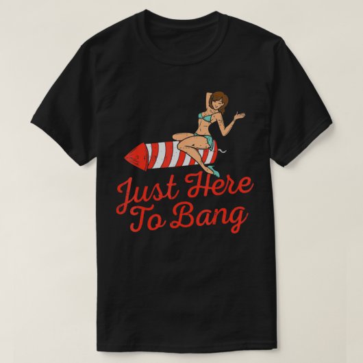 Gerade hier zum Bang Feuerwerk Funny 4. Juli Männe T-Shirt (Design vorne)
