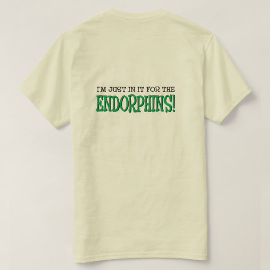 Gerade in es für das Endorphins-Läufer-Shirt T-Shirt (Design Rückseite)