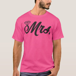 Gerade Verheiratet Frau Ehefrau Braut Verlobung Ho T-Shirt
