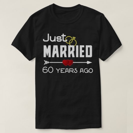 Gerade verheiratet vor 60 Jahren 60. Hochzeit Anni T-Shirt (Design vorne)