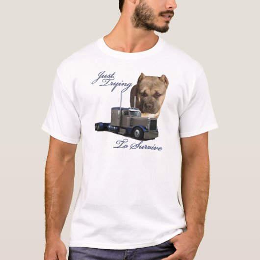 Gerade versuchend zu überleben T-Shirt (Vorderseite)