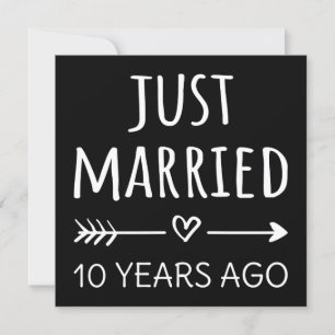Gerade vor 10 Jahren geheiratet Einladung
