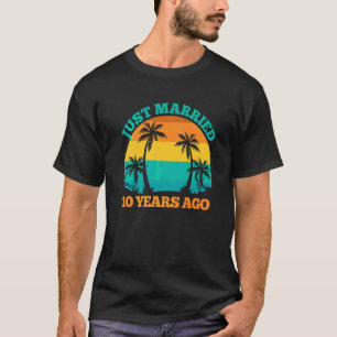 Gerade vor 10 Jahren verheiratet 10. Hochzeit Anni T-Shirt
