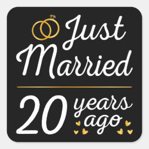 Gerade vor 20 Jahren verheiratet II Quadratischer Aufkleber