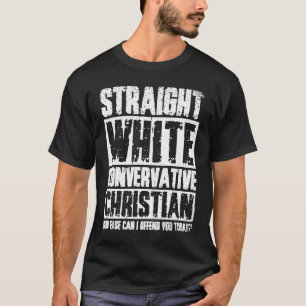 Gerade Weiße Konservative Christlich T-Shirt