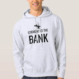 Gerade zum BankHoodie Hoodie