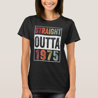 Geradeaus 1975 47 Jahre alt Vintag 1975 Clas T-Shirt