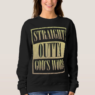 Geradeaus Christliches Wort Gottes Sweatshirt