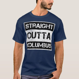 Geradeaus Columbus Ohio Vintag so gestört, so T-Shirt