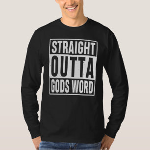 Geradeaus Gods Word Funny Religion Jesus Christus T-Shirt