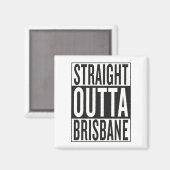geradeaus nach Brisbane Magnet (Vorderseite/Rückseite)
