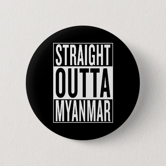 geradeaus nach Myanmar Button (Vorderseite)