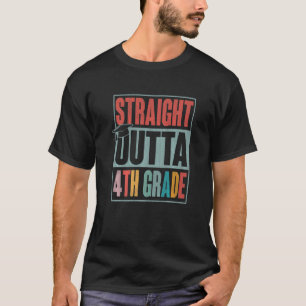 Gerader Outta 4. Klasse Abschluss Kinder T-Shirt