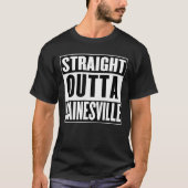 Gerader Outta Gainesville T - Shirt (Vorderseite)