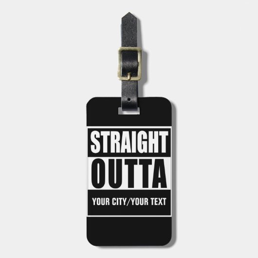 GERADER OUTTA GEWOHNHEITS-GEPÄCKANHÄNGER GEPÄCKANHÄNGER (Vorderseite vertikal)