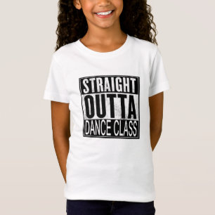 Gerader Outta Tanz-Klassen-T - Shirt