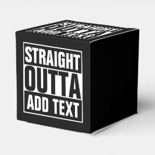 GERADES OUTTA - addieren Sie, Ihren Text Geschenkschachtel