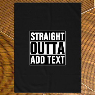 GERADES OUTTA - addieren Sie, Ihren Text Tischdecke