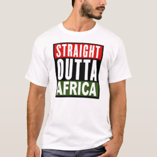 GERADES OUTTA AFRIKA T-Shirt