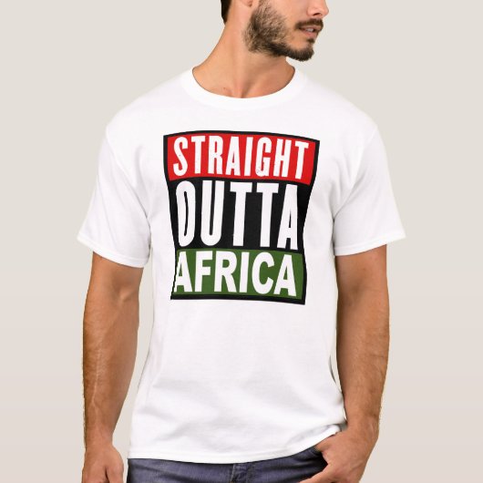 GERADES OUTTA AFRIKA T-Shirt (Vorderseite)