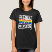 Gerades outta der Wandschrank-Gay Pride T-Shirt (Vorderseite)